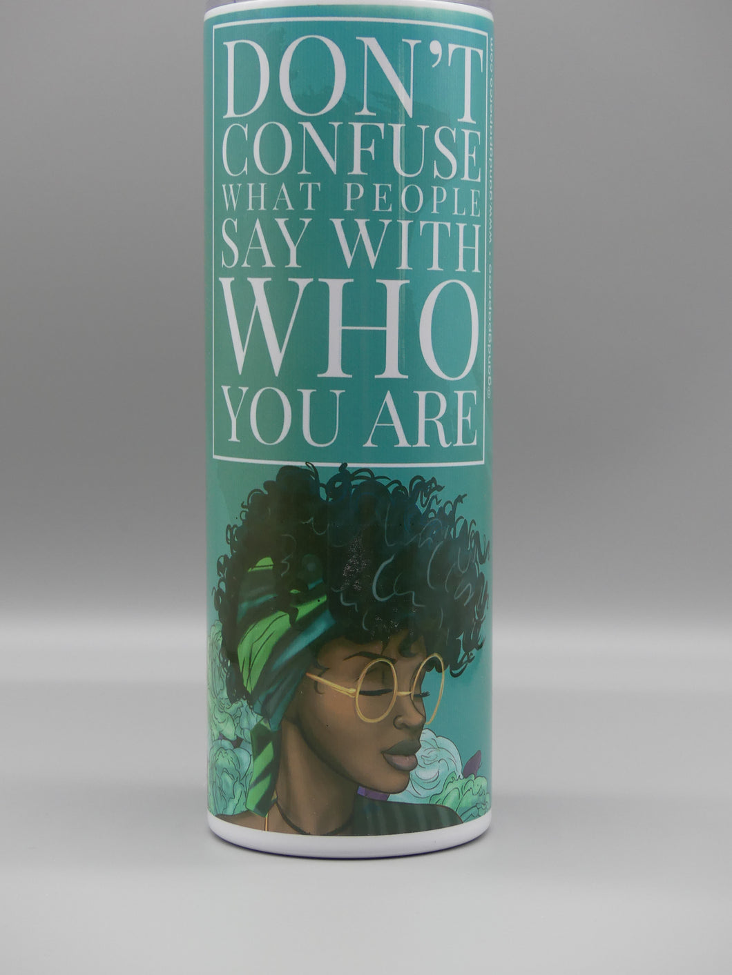 Don't Confuse 20oz Tumbler