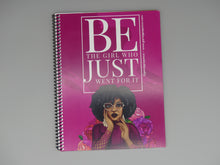 Load image into Gallery viewer, Be The Girl...
