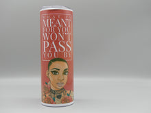 Load image into Gallery viewer, What Is Meant For You... 20oz Tumbler
