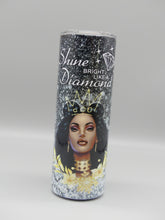 Load image into Gallery viewer, Shine Bright Like A Diamond
