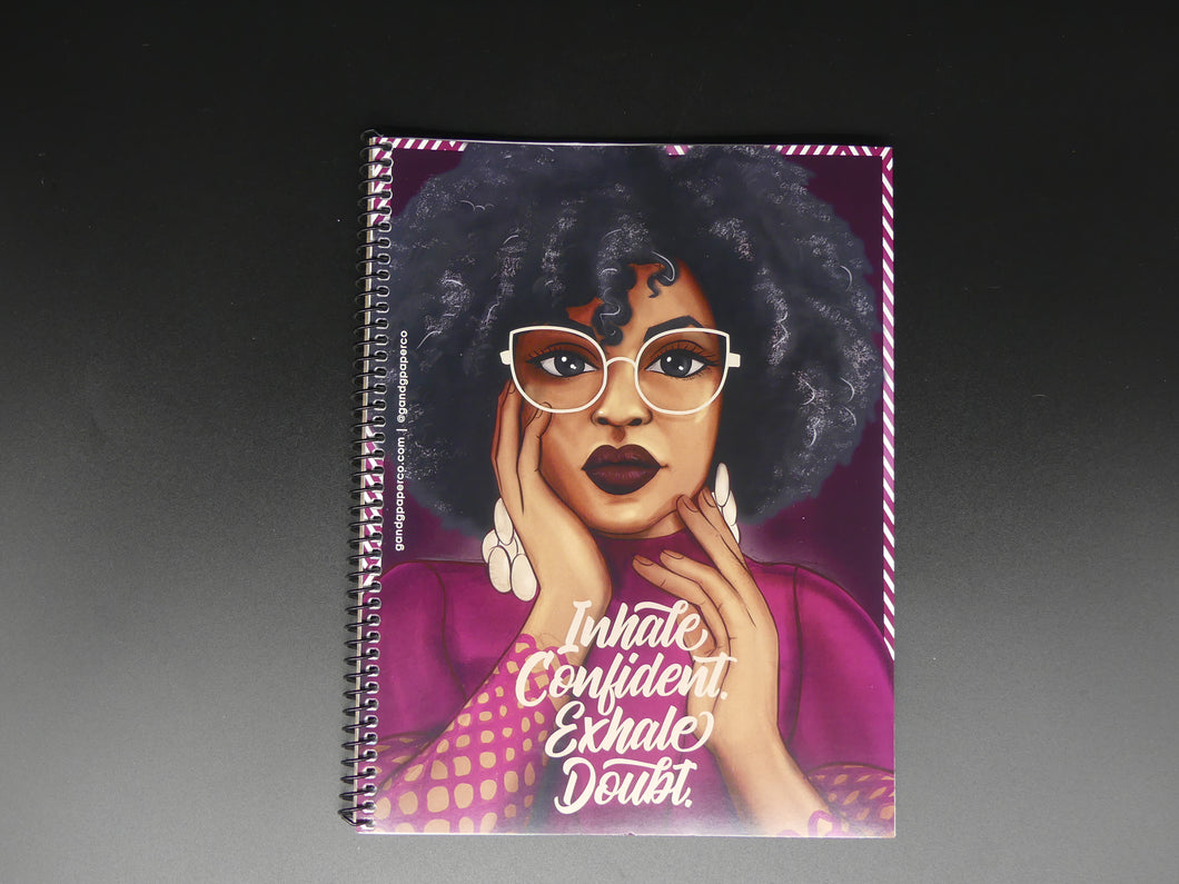 Inhale Confident Exhale...