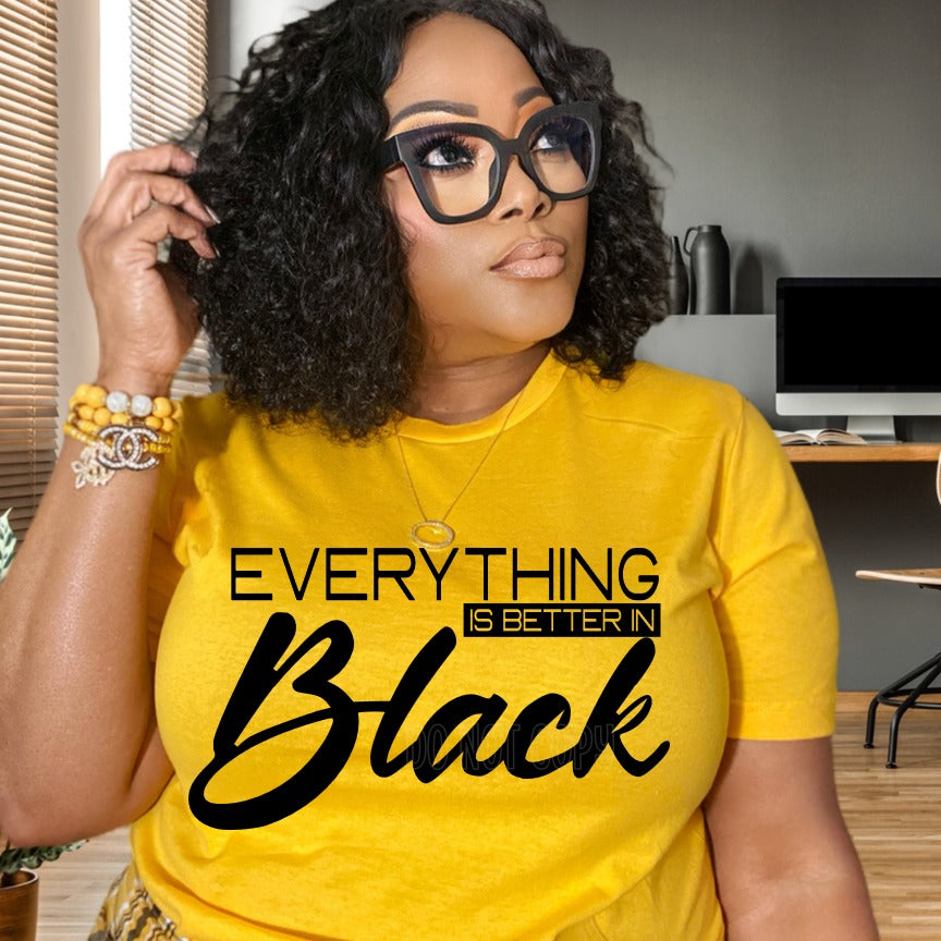Everything is Better in Black